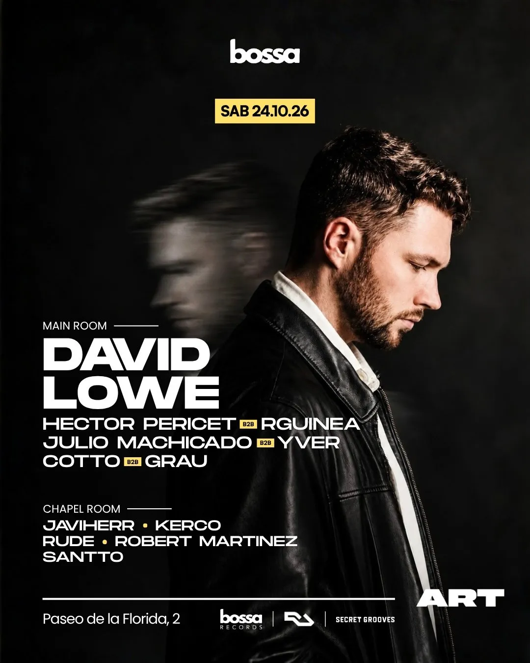 Flyer for BOSSA × ART: DAVID LOWE at Art Club (Madrid), Saturday 24 October 2026