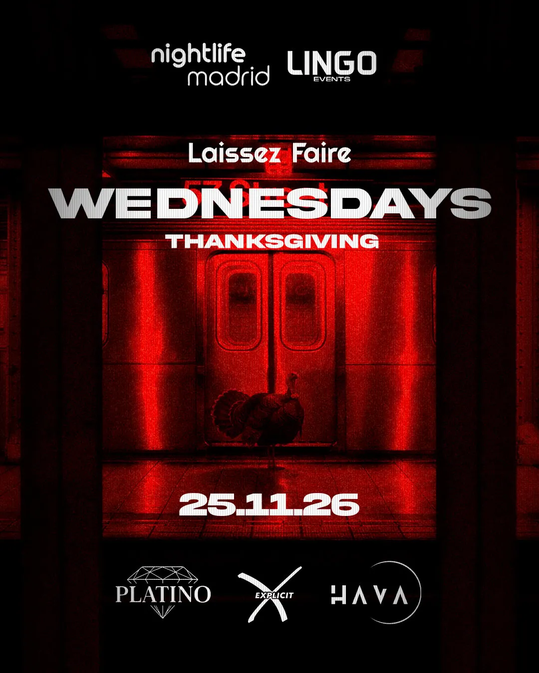 Flyer de HOUDINNI WEDNESDAYS - LAISSEZ FAIRE X LINGO THANKSGIVING EDITION en Houdinni (Madrid), miércoles 25 de noviembre de 2026
