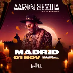 Flyer de Aaron Sevilla: Dia de Los Muertos en Lula Club (Madrid), domingo 1 de noviembre de 2026