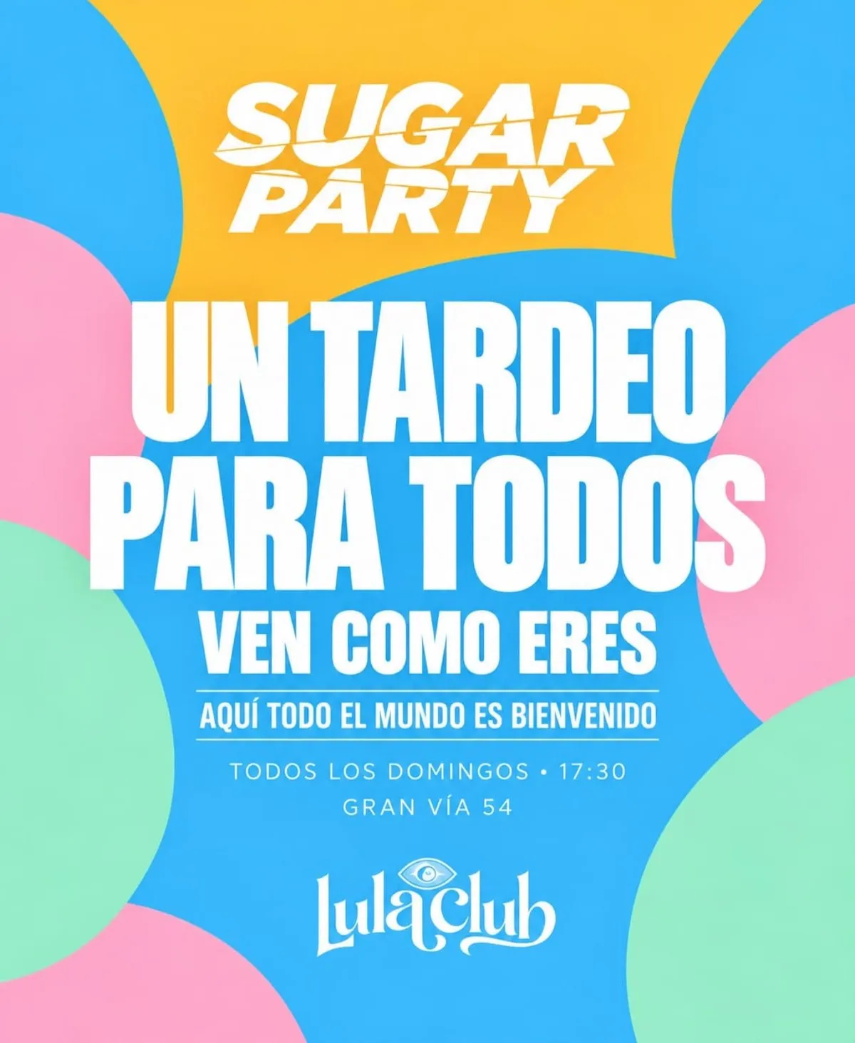 Flyer de Sugar Party en Lula Club (Madrid), domingo 11 de octubre de 2026