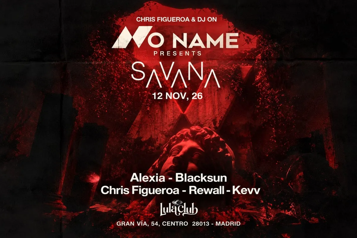 Flyer de NO NAME x SAVANA en Lula Club (Madrid), jueves 12 de noviembre de 2026