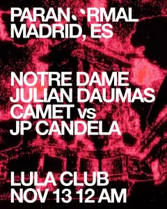 Flyer de Notre Dame presents PARANORMAL showcase en Lula Club (Madrid), viernes 13 de noviembre de 2026