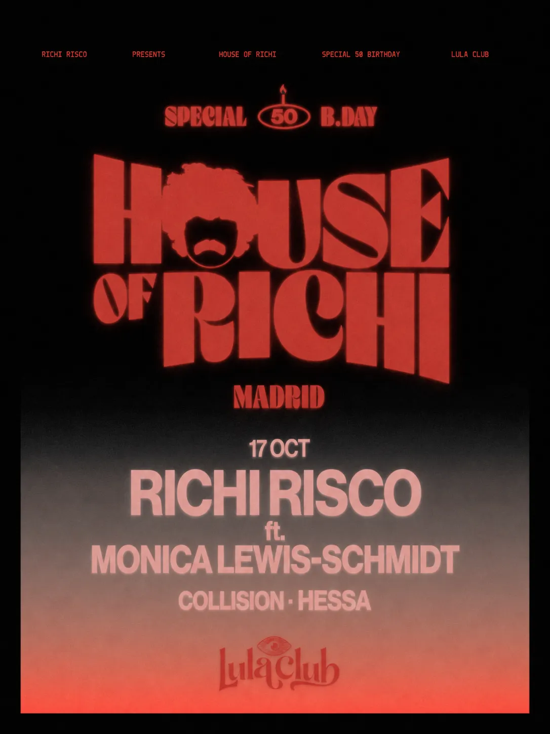 Flyer for HOUSE OF RICHI w/RICHI RISCO at Lula Club (Madrid), Saturday 17 October 2026