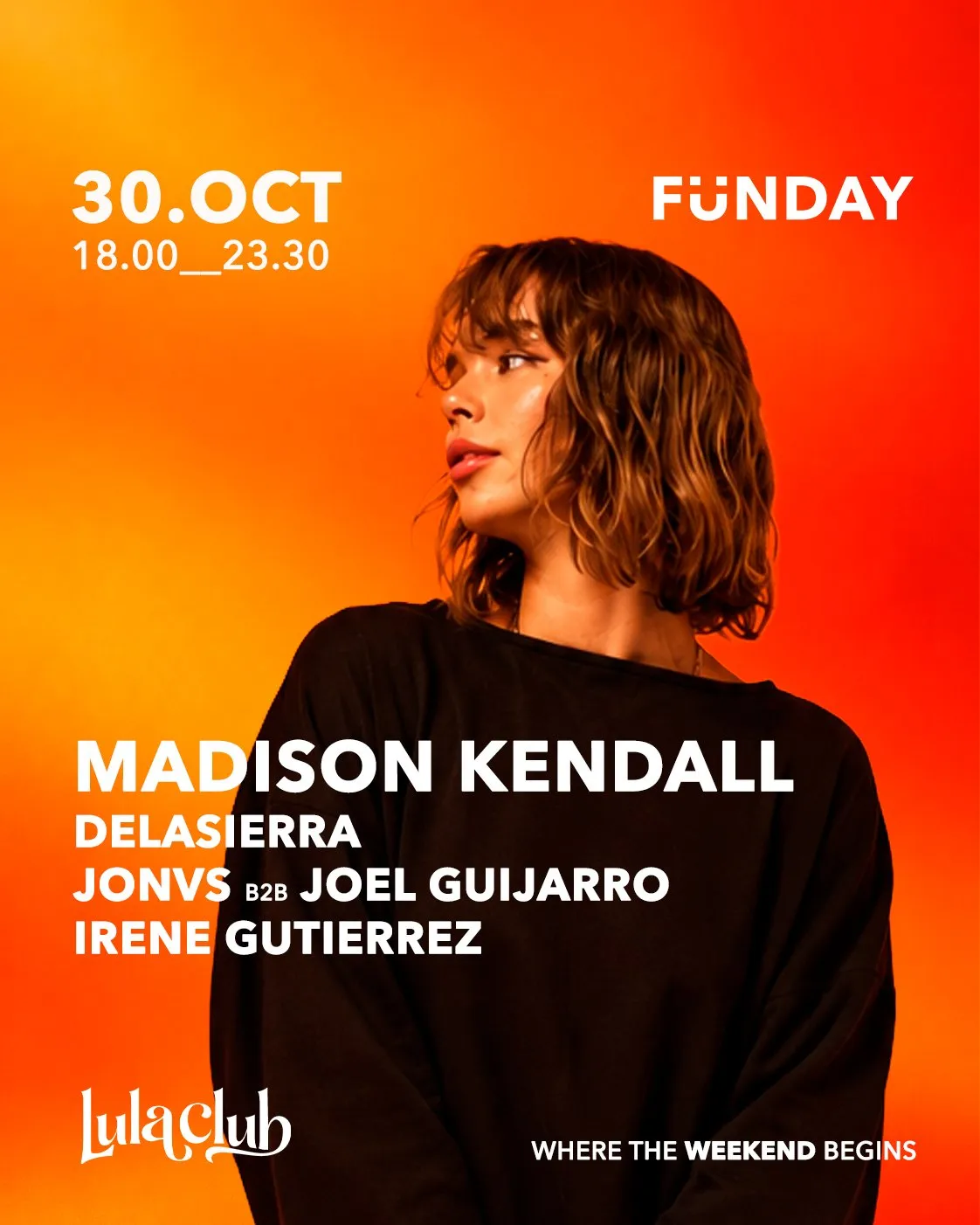 Flyer de FÜNDAY: DAYTIME CLUBBING w/ MADISON KENDALL en Lula Club (Madrid), viernes 30 de octubre de 2026