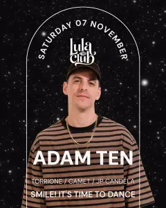 Flyer de ADAM TEN en Lula Club (Madrid), sábado 7 de noviembre de 2026