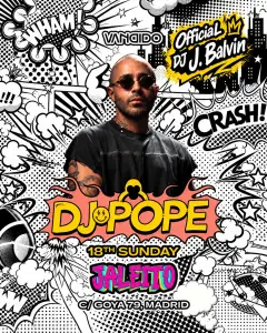 Flyer de DJ POPE OFFICIAL DJ J BALVIN x VANDIDO en Vandido (Madrid), domingo 18 de octubre de 2026