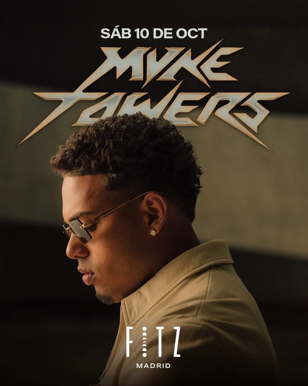 Flyer for MYKE TOWERS x FITZ at Fitz Madrid (Madrid), Saturday 10 October 2026