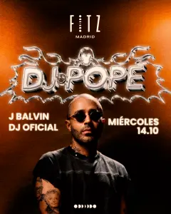 Flyer de DJ POPE x FITZ en Fitz Madrid (Madrid), miércoles 14 de octubre de 2026