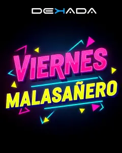 Flyer de Viernes malasañero en Dekada (Madrid), viernes 2 de octubre de 2026