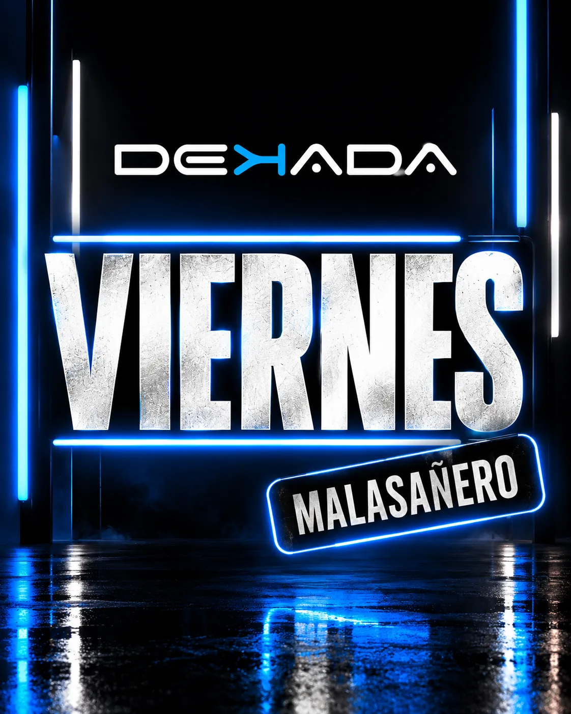 Flyer for Viernes malasañero at Dekada (Madrid), Friday 23 October 2026