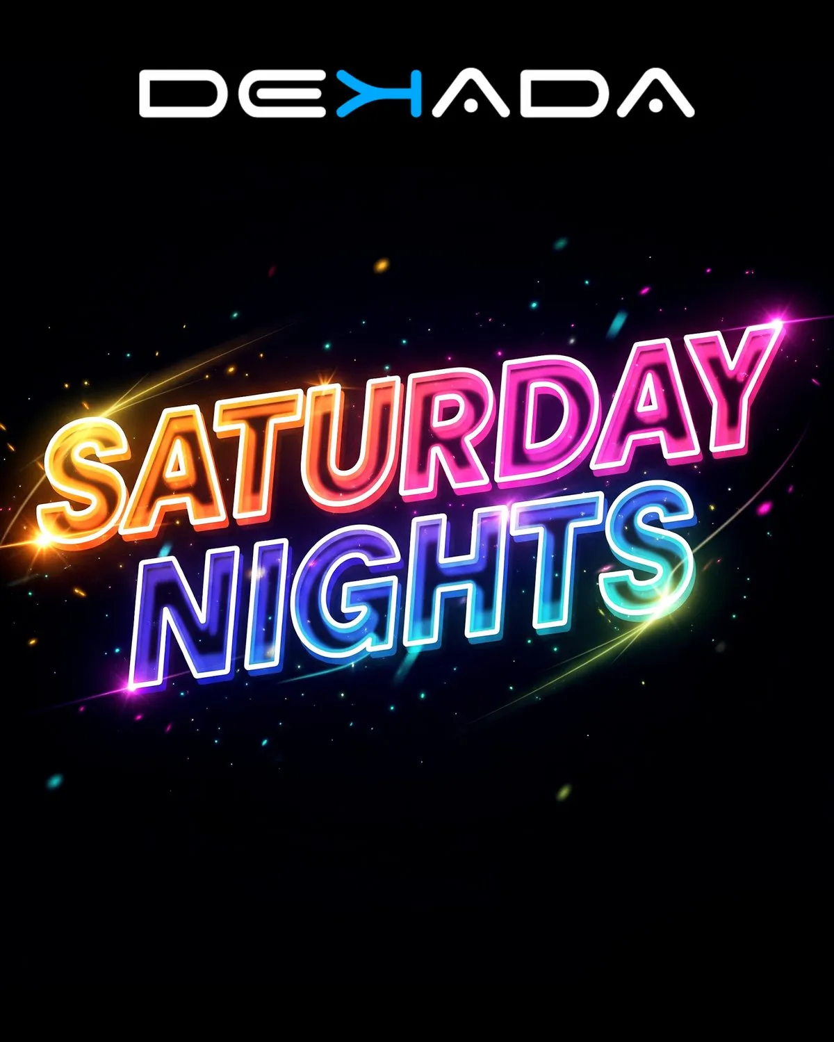 Flyer de Saturday nights en Dekada (Madrid), sábado 24 de octubre de 2026