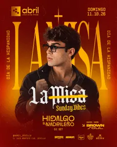 Flyer de LA MISA en Abril (Sevilla), domingo 11 de octubre de 2026