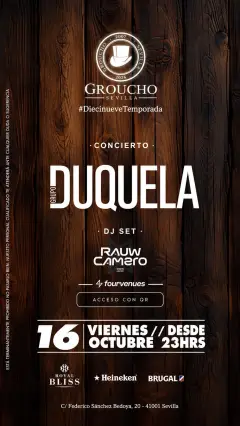 Flyer de VIERNES 16 OCTUBRE | DUQUELA EN DIRECTO 🎶 | GROUCHO 🎩 en Groucho (Sevilla), viernes 16 de octubre de 2026