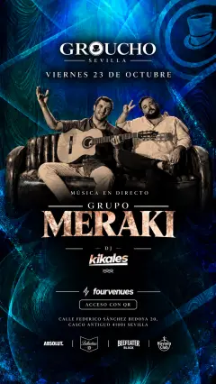 Flyer de MERAKI🎤 + DJ KIKALES🎧 · VIERNES 23 OCT GROUCHO SEVILLA en Groucho (Sevilla), viernes 23 de octubre de 2026