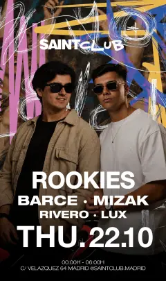 Flyer for SAINT CLUB X ROOKIES at Saint Club (Madrid), Thursday 22 October 2026