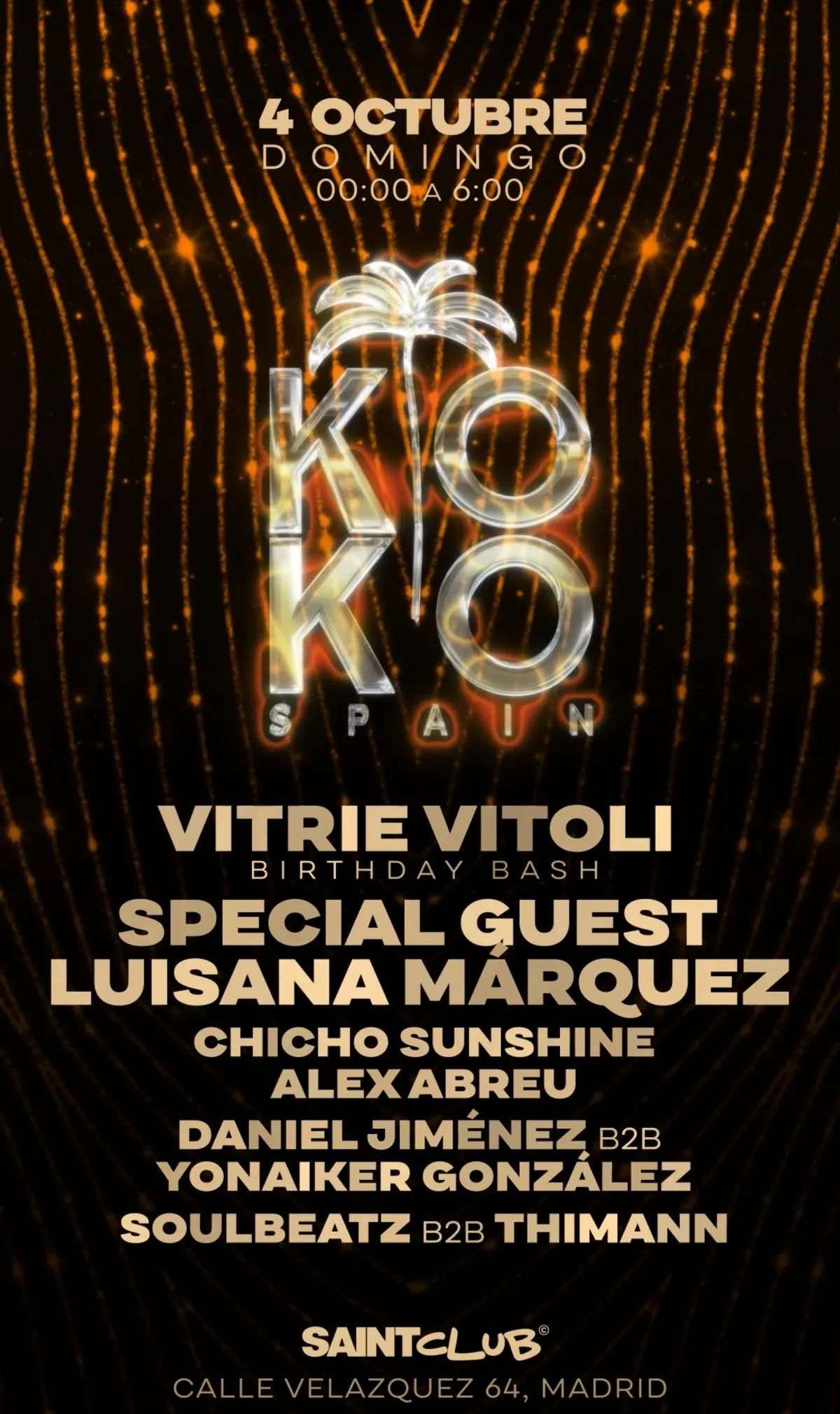 Flyer de KOKO VITRIE VITOLI BIRTHDAY BASH en Saint Club (Madrid), domingo 4 de octubre de 2026