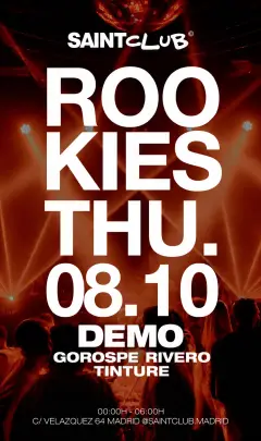 Flyer de SAINT CLUB X ROOKIES en Saint Club (Madrid), jueves 8 de octubre de 2026