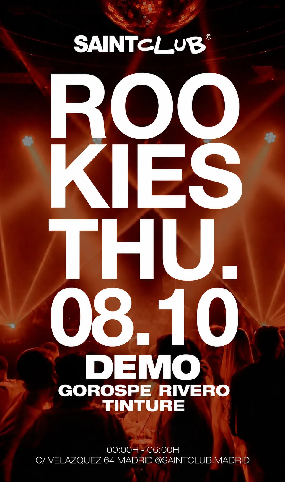 Flyer de SAINT CLUB X ROOKIES en Saint Club (Madrid), jueves 8 de octubre de 2026