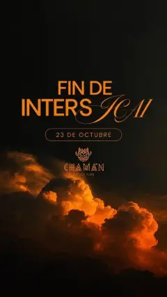 Flyer de CHAMAN - FIN DE INTERS en Chamán (Madrid), viernes 23 de octubre de 2026
