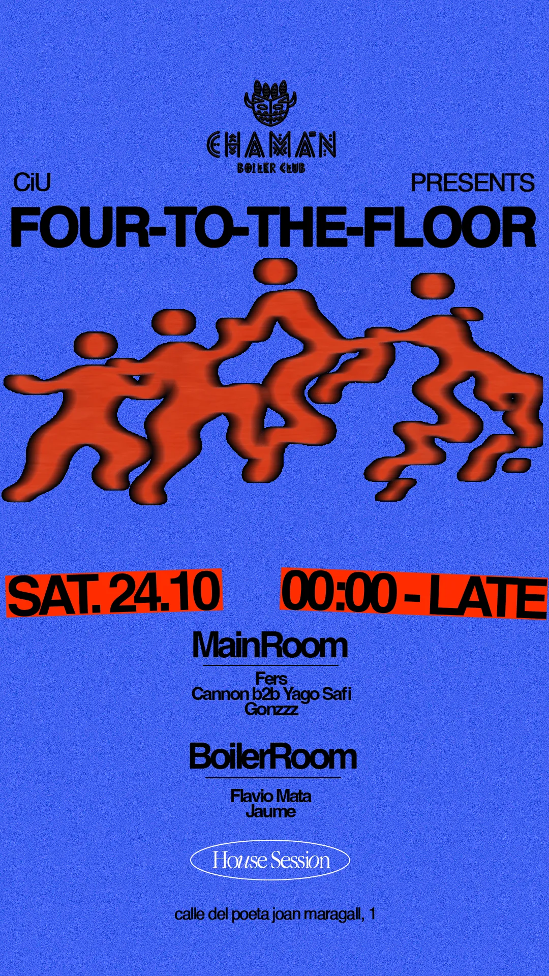 Flyer de CHAMÁN - FOUR TO THE FLOOR en Chamán (Madrid), sábado 24 de octubre de 2026