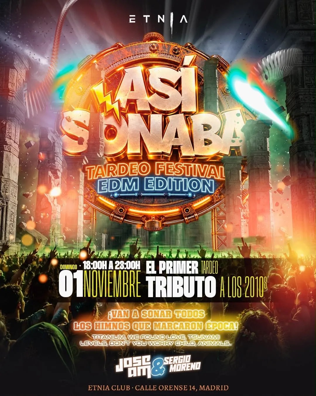 Flyer de Tardeo ASI SONABA EDM ED. by Jose AM en Etnia (Madrid), domingo 1 de noviembre de 2026