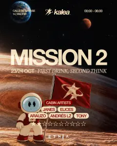 Flyer de MISSION 2 KALEA en Etnia (Madrid), sábado 28 de noviembre de 2026