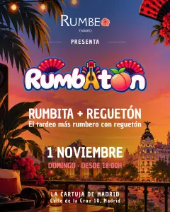 Flyer for TARDEO RUMBATON at La Cartuja (Madrid), Sunday 1 November 2026