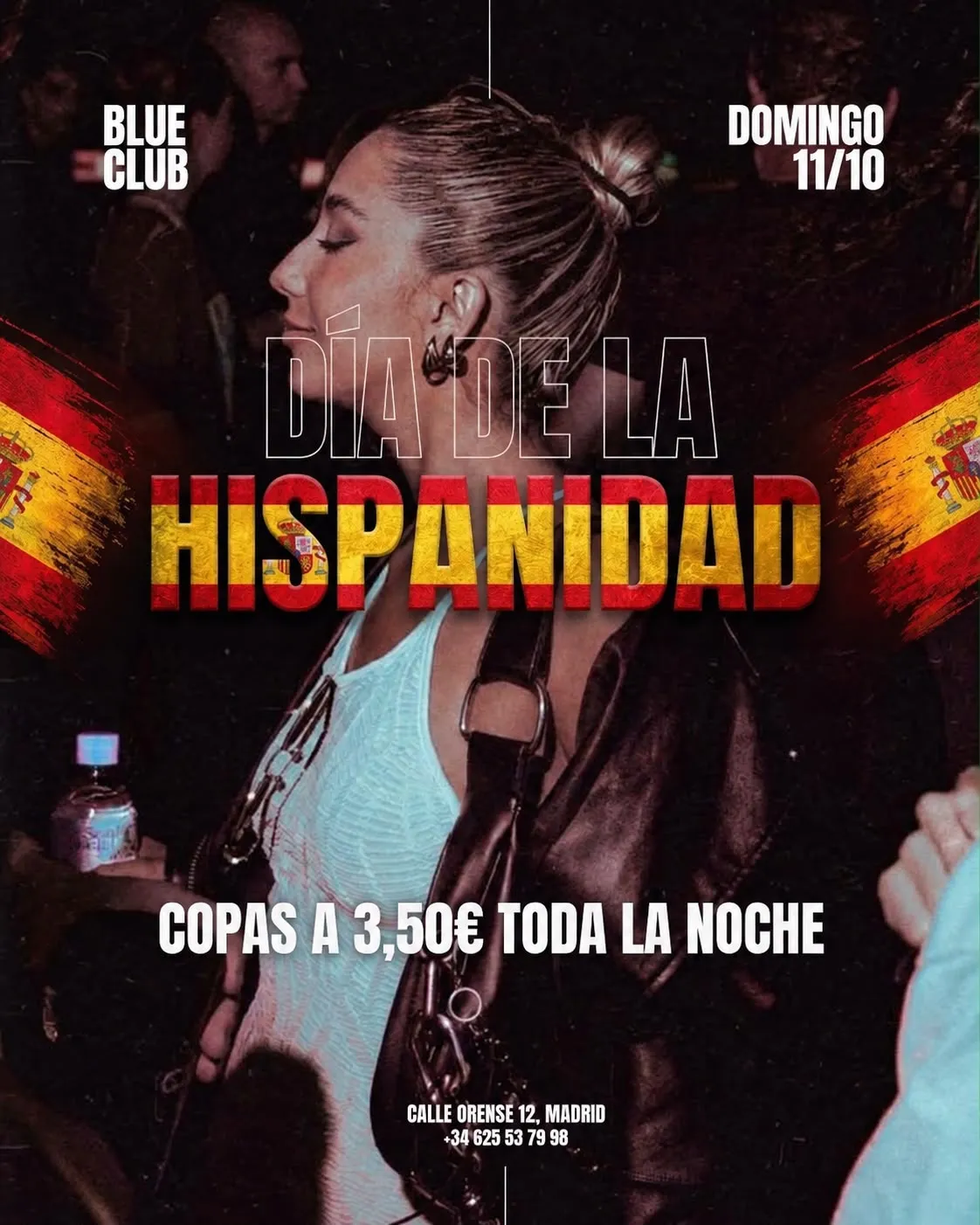 Flyer de HISPANIDAD 🇪🇸/ COPAS A 3,5€ en Blue Club (Madrid), domingo 11 de octubre de 2026