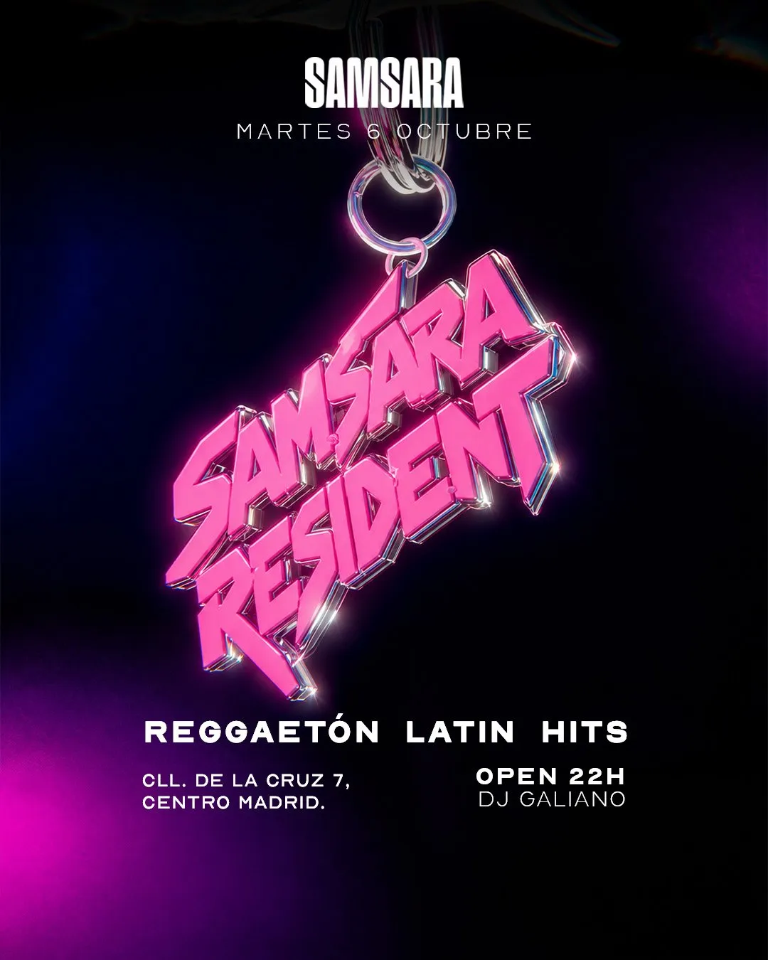 Flyer de SAMSARA RESIDENT en Samsara (Madrid), martes 6 de octubre de 2026