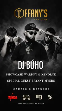 Flyer de Special Guest BRYANT MYERS at Tiffany's en Tiffany's The Club (Madrid), martes 6 de octubre de 2026