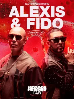 Flyer de ALEXIS & FIDO X PERREOLAB en Teatro Magno (Madrid), sábado 17 de octubre de 2026