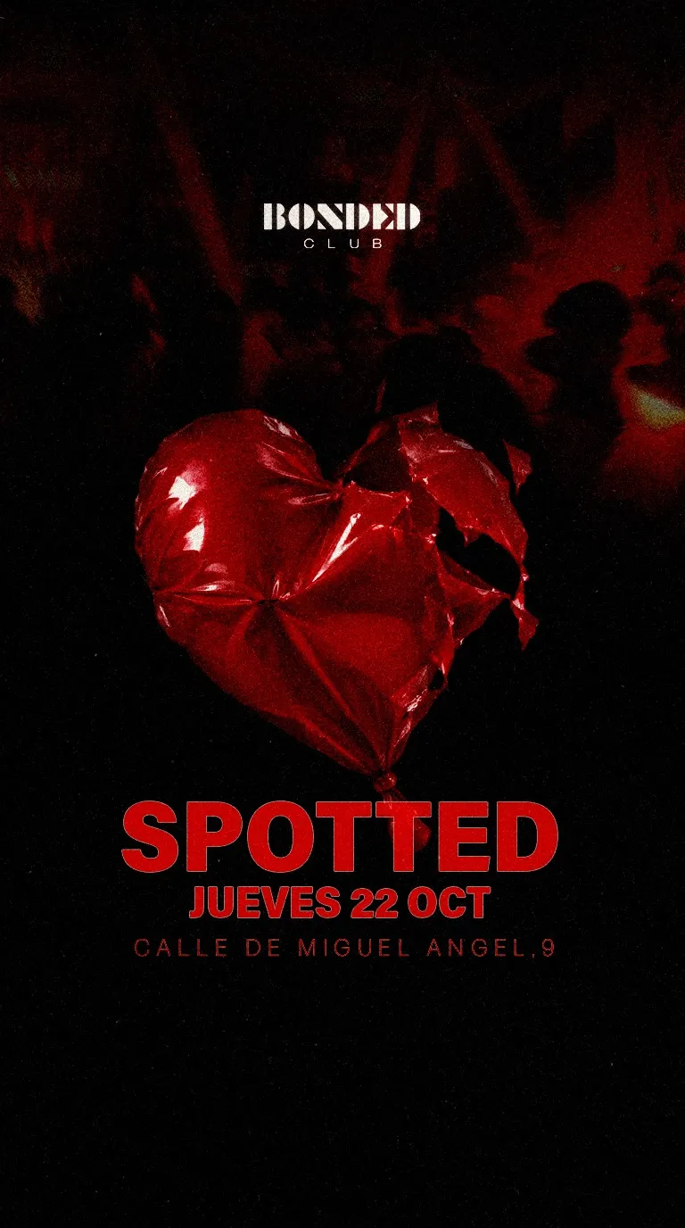 Flyer de BONDED x Spotted en Bonded Club (Madrid), jueves 22 de octubre de 2026