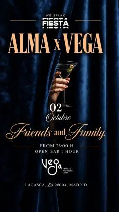 Flyer de ALMA x VEGA + AFTER PARTY FREE AT VICTORIA en We Speak Fiesta! (Madrid), viernes 2 de octubre de 2026