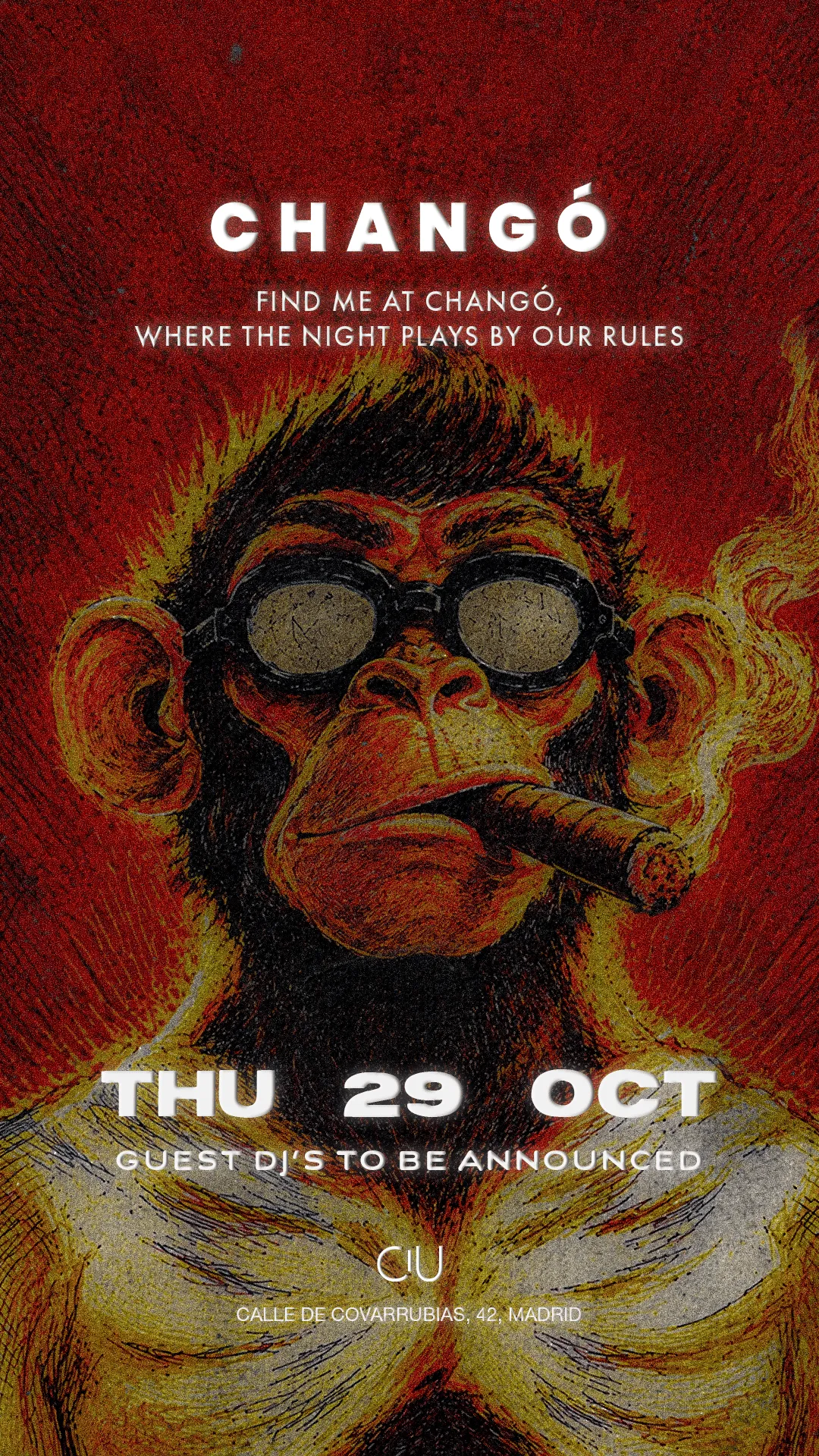Flyer for CHANGO at Chango (Madrid), Thursday 29 October 2026