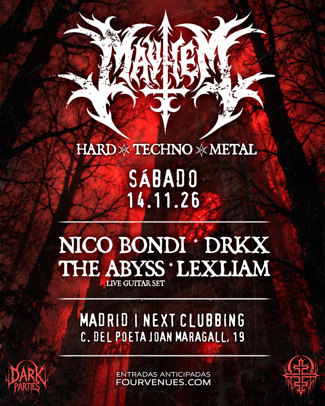 Flyer de MAYHEM 𖤐 Hard 𖤐 Techno 𖤐 Metal en Next (Madrid), sábado 14 de noviembre de 2026