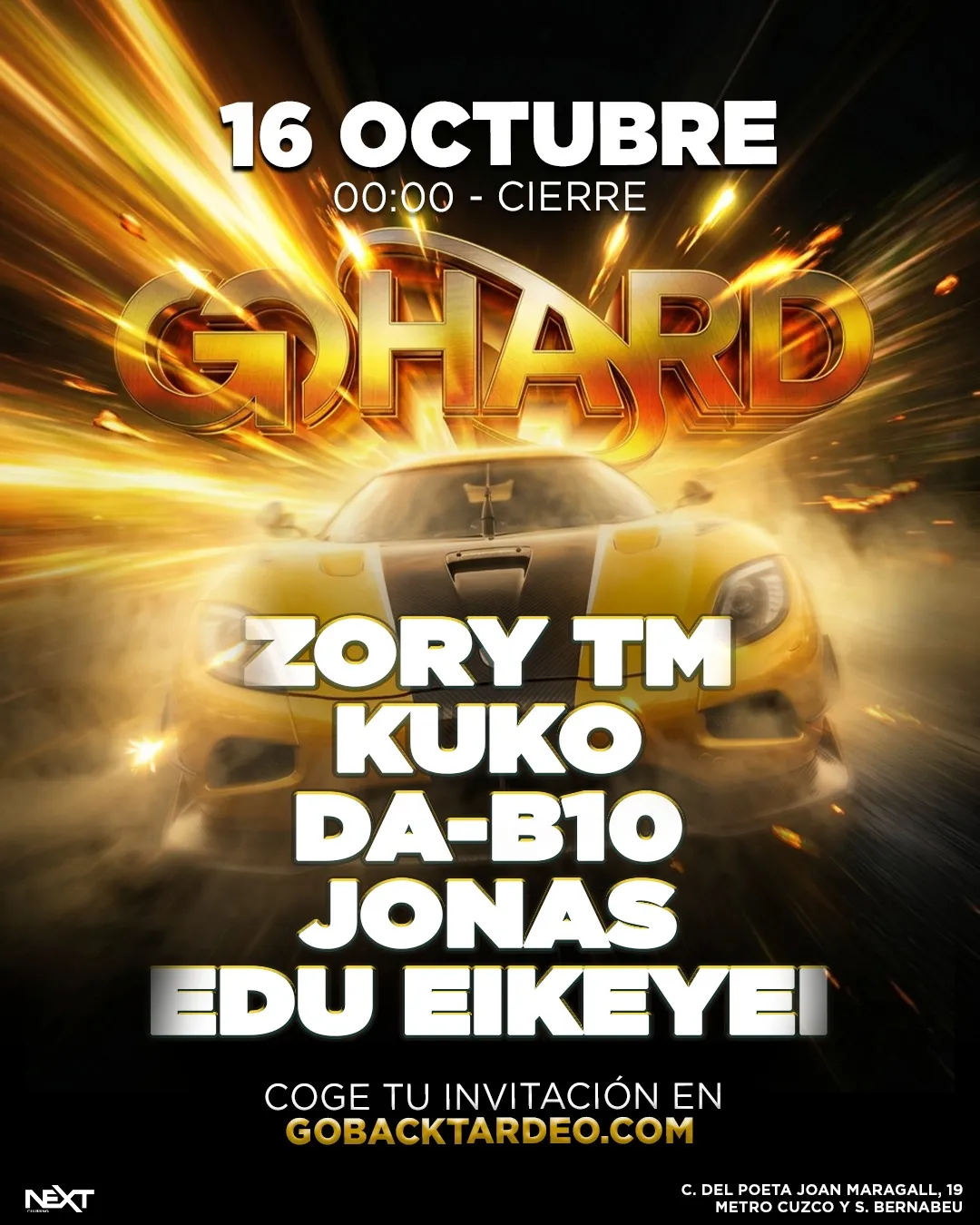 Flyer de GOHARD en Next (Madrid), viernes 16 de octubre de 2026