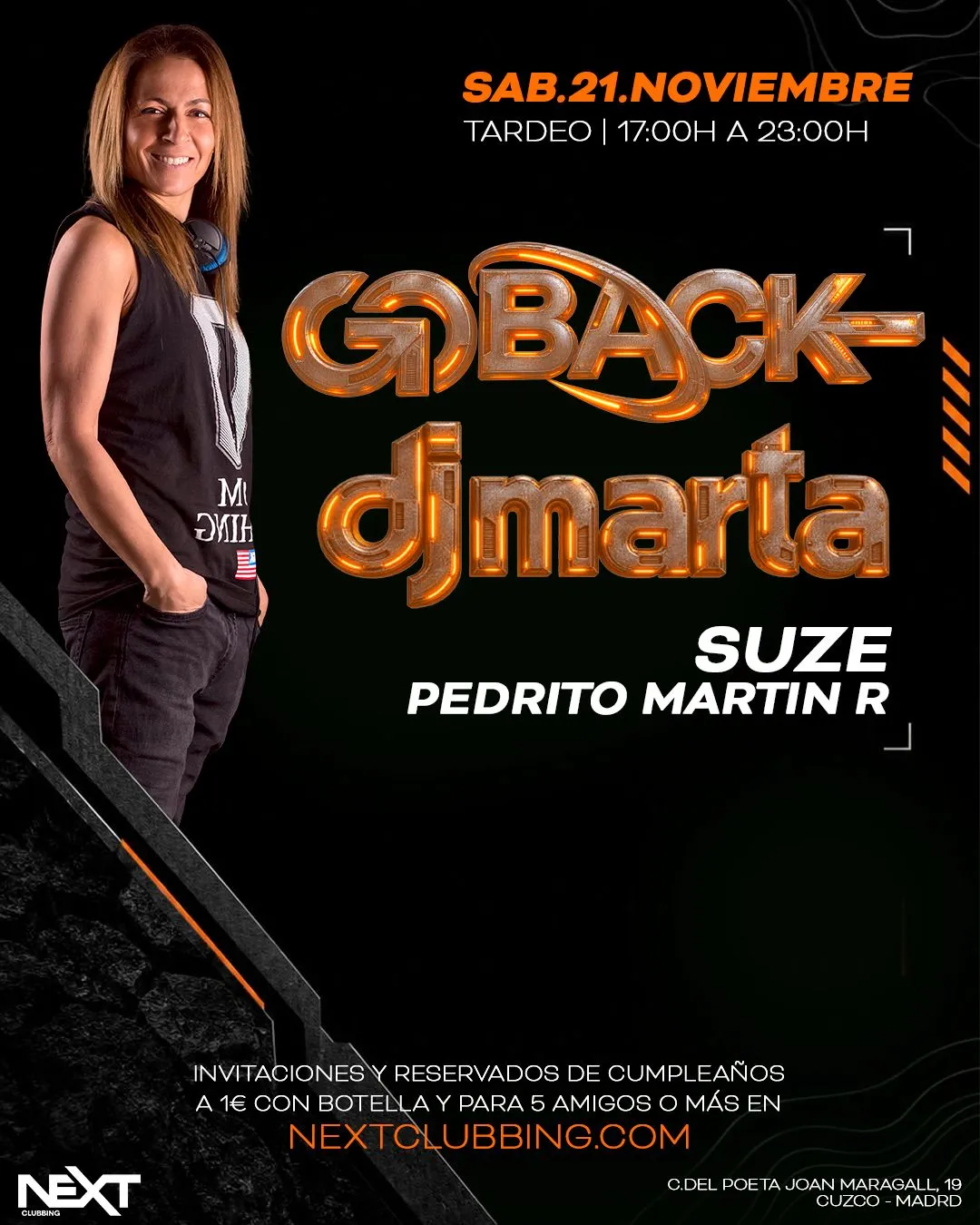 Flyer de GOBACK TARDEO DJ MARTA en Next (Madrid), sábado 21 de noviembre de 2026