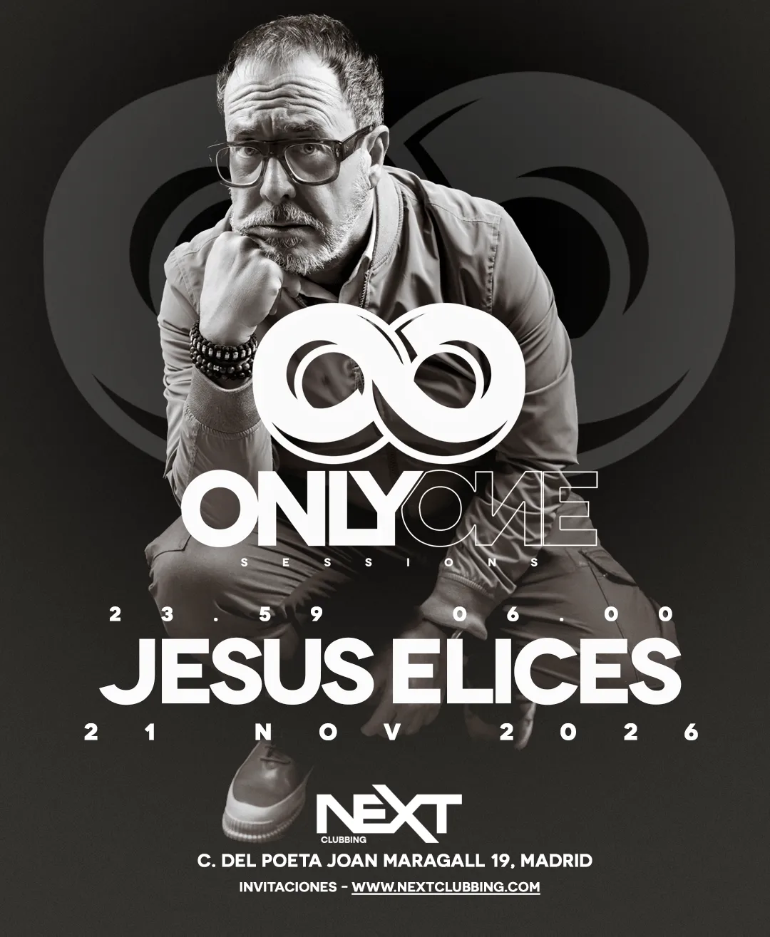 Flyer for ONLYONE by JESUS ELICES at Next (Madrid), Saturday 21 November 2026