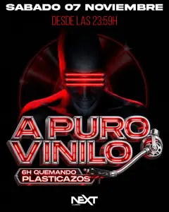 Flyer de A PURO VINILO en Next (Madrid), sábado 7 de noviembre de 2026