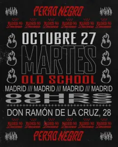 Flyer for MARTES PERRO NEGRO X MADRID NO DESCANSA at Perro Negro (Madrid), Tuesday 27 October 2026
