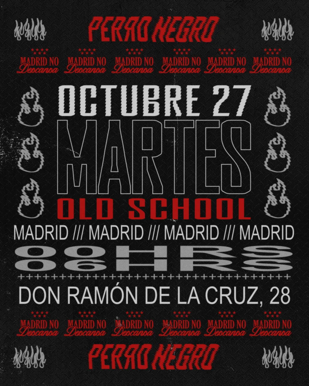 Flyer de MARTES PERRO NEGRO X MADRID NO DESCANSA en Perro Negro (Madrid), martes 27 de octubre de 2026