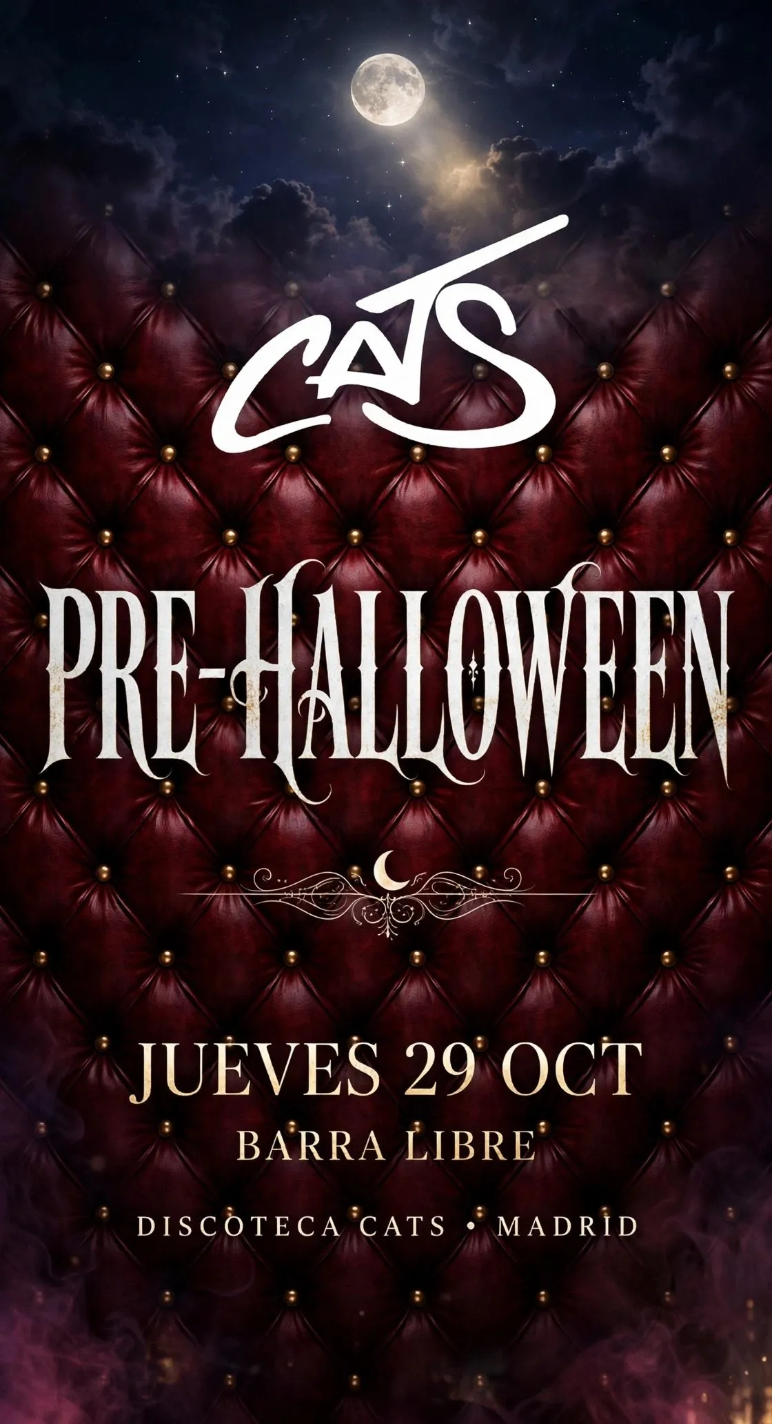 Flyer de JUEVES 29 oct 👻 HALLOWEEN BARRA LIBRE COPAS CATS en Cats (Madrid), jueves 29 de octubre de 2026